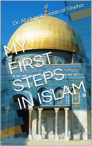 My First Step in Islam