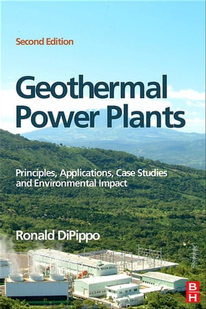 ŷKoboŻҽҥȥ㤨Geothermal Power Plants Principles, Applications, Case Studies and Environmental ImpactŻҽҡ[ Ronald DiPippo ]פβǤʤ16,389ߤˤʤޤ