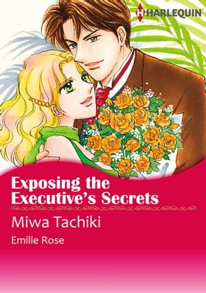 Exposing the Executive's Secrets (Harlequin Comics)