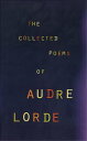 The Collected Poems of Audre Lorde【電子書籍】[ Audre Lorde ]