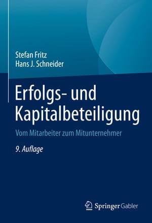 Erfolgs- und Kapitalbeteiligung Vom Mitarbeiter zum Mitunternehmer