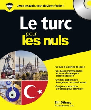 Le turc pour les Nuls【電子書籍】[ Elif Dilmac ]