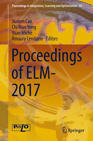 Proceedings of ELM-2017【電子書籍】