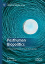 Posthuman Biopolitics The Science Fiction of Joan Slonczewski