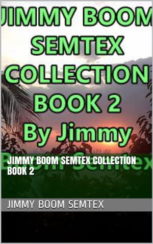 Jimmy Boom Semtex Collection Book 2