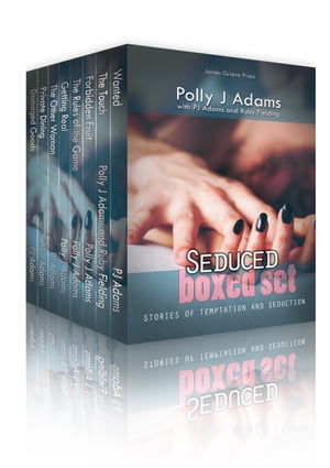 Seduced: Stories of Temptation and Seduction