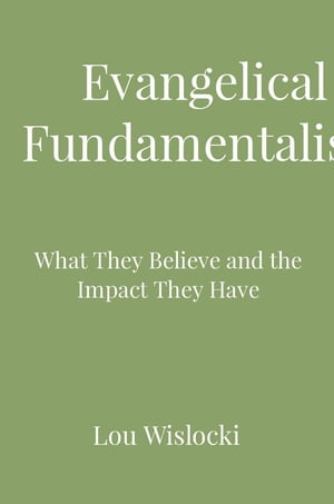 Evangelical Fundamentalists