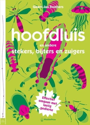 Hoofdluis en andere stekers, bijters en zuigers