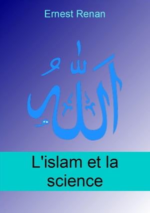 L'islamisme et la science