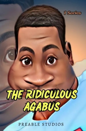 The Ridiculous Agabus