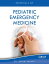 Essentials of Pediatric Emergency Medicine