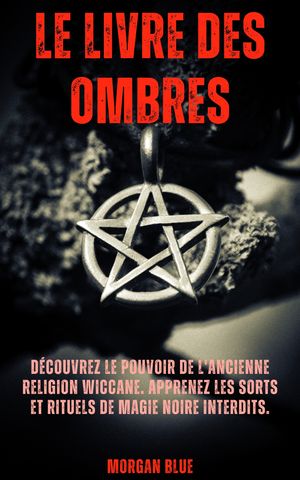 Le Livre des Ombres