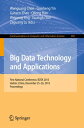 Big Data Technology and Applications First National Conference, BDTA 2015, Harbi...