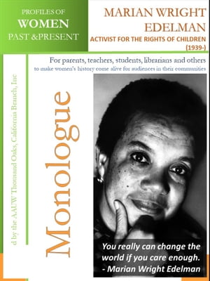 Profiles of Women Past & Present – Marian Wright Edelman, Educator and American Activist for the Rights of Children (1939-)