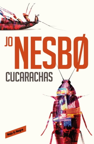 Cucarachas (Harry Hole 2)Żҽҡ[ Jo Nesbo ]