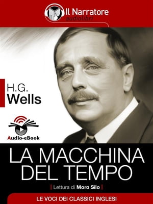 La Macchina del Tempo (Audio-eBook)