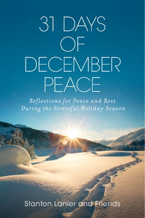 31 Days of December Peace