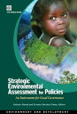 Strategic Environmental Assessment For Policies: An Instrument For Good Governance【電子書籍】 Ahmed Kulsum Sanchez-Triana Ernesto