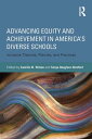 Advancing Equity and Achievement in America