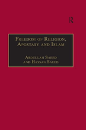 Freedom of Religion, Apostasy and Islam