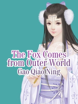 The Fox Comes from Outer World Volume 4【電子