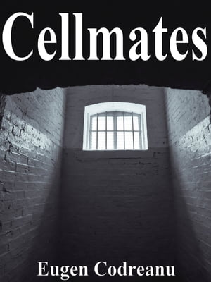 Cellmates