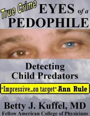 Eyes of a Pedophile