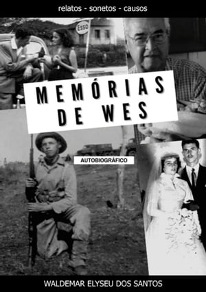 Memórias De Wes