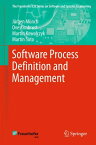 Software Process Definition and Management【電子書籍】[ J?rgen M?nch ]