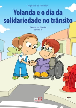 Yolanda e o dia da solidariedade no trânsito