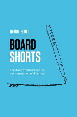 Board Shorts | Henri Eliot【電子書籍】[ Henri Eliot ]