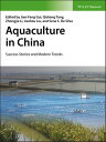 Aquaculture in China Success Stories and Modern Trends【電子書籍】
