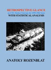 Retrospective Glance on LNG Tanker-Veterans for 1959-1984 Years with Statistical Analysis【電子書籍】[ Anatoly Rozenblat ]