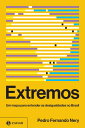 Extremos Um mapa para entender as desigualdades no Brasil【電子書籍】[ Pedro Fernando ...