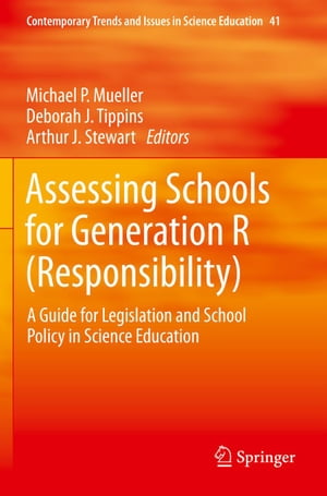 Assessing Schools for Generation R (Responsibility)