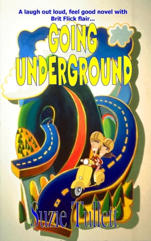Going Underground【電子書籍】[ Suzie Tullett ]