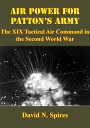 ŷKoboŻҽҥȥ㤨Air Power For Pattons Army: The XIX Tactical Air Command In The Second World War [Illustrated Edition]Żҽҡ[ David N. Spires ]פβǤʤ132ߤˤʤޤ