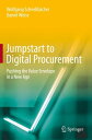 ŷKoboŻҽҥȥ㤨Jumpstart to Digital Procurement Pushing the Value Envelope in a New AgeŻҽҡ[ Wolfgang Schnellb?cher ]פβǤʤ6,076ߤˤʤޤ