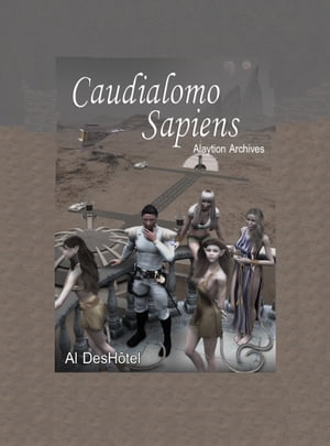 Alaytion Archives: Caudialomo Sapiens