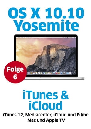 OS X Yosemite - iTunes und iCloud