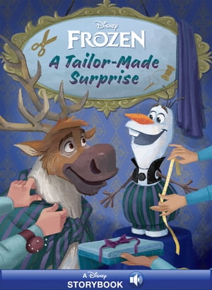 Frozen 2: A Tailor-Made Surprise【電子書籍】 Disney Book Group