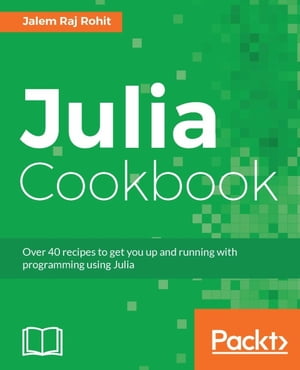 Julia Cookbook