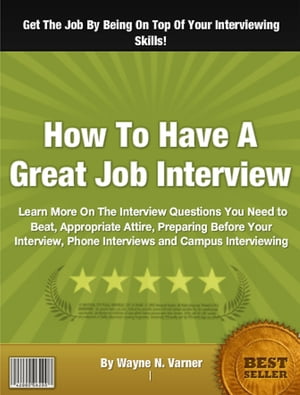 How To Have A Great Job Interview