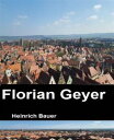 ＜p＞Florian Geyer der Bauernfreund und sein Leben und Wirken f?r die Bauern. Sein Einsatz f?r die Bewegung, die entstand, als Martin Luther seine 12 Thesen bekannt gab.＜/p＞画面が切り替わりますので、しばらくお待ち下さい。 ※ご購入は、楽天kobo商品ページからお願いします。※切り替わらない場合は、こちら をクリックして下さい。 ※このページからは注文できません。