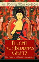 Flucht aus Buddhas Gesetz - Die Liebe der Prinzessin Amarin Historischer Roman (Siam, heutiges Thailand)