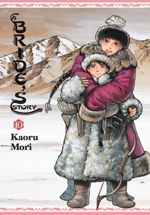 A Bride's Story, Vol. 10Żҽҡ[ Kaoru Mori ]