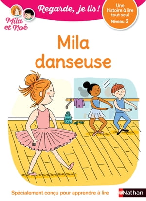 Mila danseuse - Niveau 2