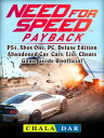 Need for Speed Payback, PS4, Xbox One, PC, Deluxe Edition, Abandoned Car, Cars, ...