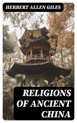 Religions of Ancient China