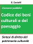 Il Codice dei beni culturali e del paesaggio per concorsi pubblici